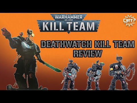 Deathwatch Kill Team Review
