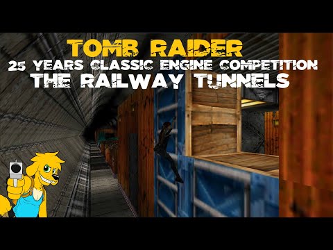 TRLE: 25 years Classic Engine Competition - The Railway Tunnels