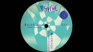 Psyche - Neurotic Behavior (Mayday Reproduction Mix) [MS 12]