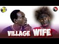 Episode 1 | Village Wife | Penton Keah