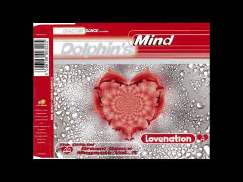 Dolphin's Mind - Nation of Love (Dreamscape Edit)