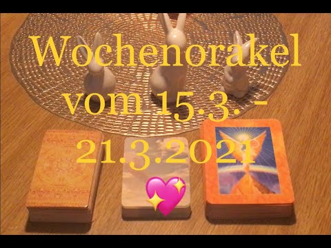 Wochenorakel der Liebe vom 15.3. - 21.3.2021