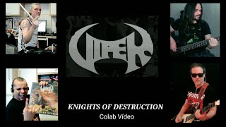 Viper - Knights of Destruction (Vídeo Colaborativo)