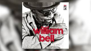 William Bell - Poison In The Well video