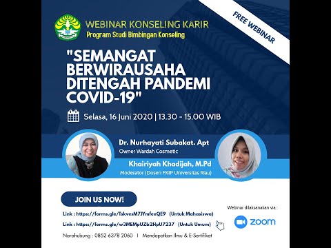 Webinar Program Studi Bimbingan Konseling "Semangat Berwirausaha ditengah Pandemi Covid-19"