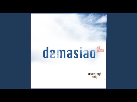 Demasiao
