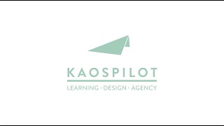 Kaospilot - Professional Program - Designing &amp; Facilitating Learning Spaces - Amsterdam pt. 2