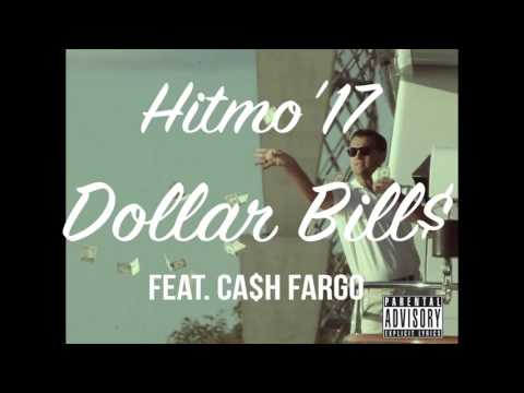 HITMO'17 -  Dollar Bills feat. Cash Fargo