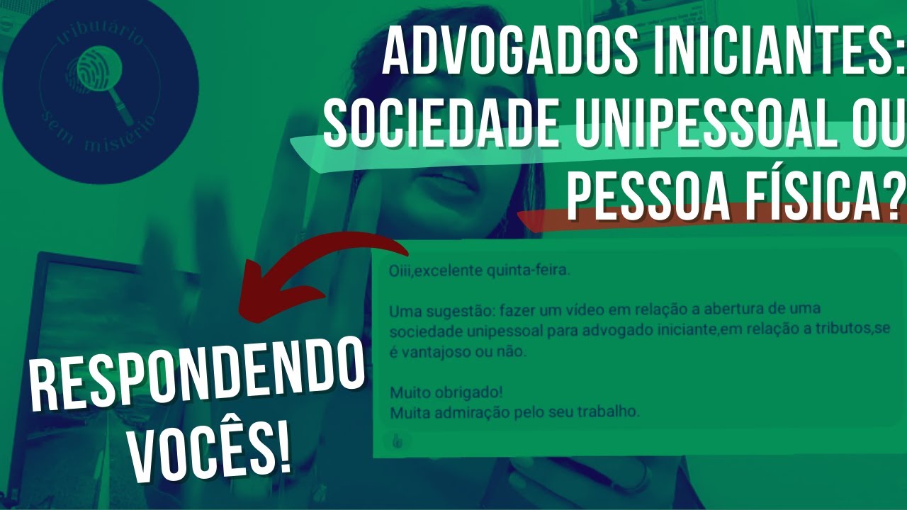 🤔 ADVOGADO: #SOCIEDADE #UNIPESSOAL VALE A PENA? AUTÔNOMO X PESSOA JURÍDICA, VAMOS ENTENDER! #TSM