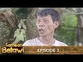 Samson Betawi Episode 3