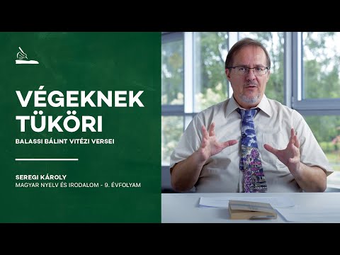 Végeknek tüköri - Balassi Bálint vitézi versei | Seregi Károly