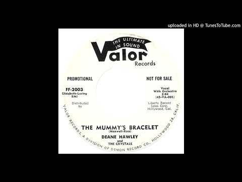 Deane Hawley And The Crystals ‎– The Mummy's Bracelet