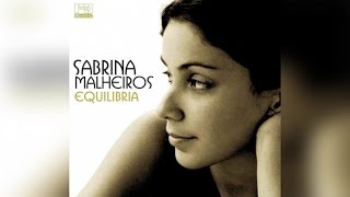 Sabrina Malheiros - Equilibria (Full Album Stream)