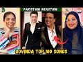Top 100 Govinda Songs Pakistani Reaction