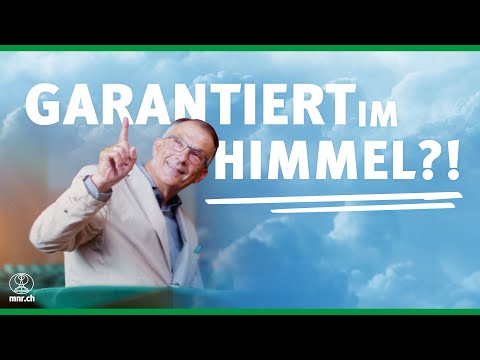 Garantie in den Himmel zu kommen | Norbert Lieth