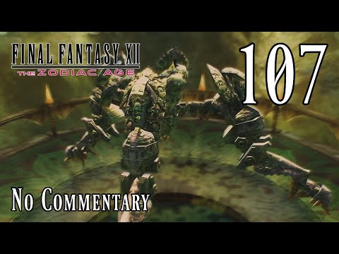 Final Fantasy XII: The Zodiac Age: Ep.107 - Archaeoaevis & Omega Mark XII : Road to Platinum