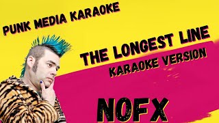 NOFX ✴ THE LONGEST LINE   ✴ KARAOKE INSTRUMENTAL ✴ PMK