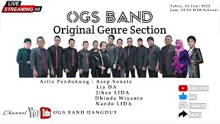 Download lagu INFO OGS BAND LIVE STREAMING BARENG ASEP SONATA, LIA DA, JIHAN LIDA, DHINDA WIYANTO, NANDO LIDA, DLL mp3