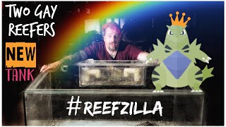 New Tank Build #ReefZilla - The Huge Reef Tank