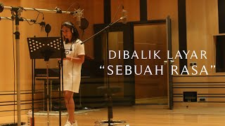 Agnez Mo - Sebuah Rasa | Behind The Scene