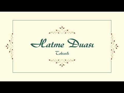 Hatme-i Hâcegân Duası | Tekrarlı