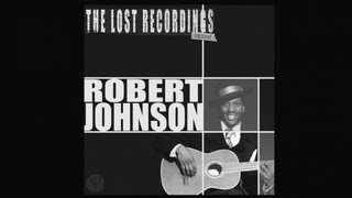 Robert Johnson - Ramblin&#39; On My Mind