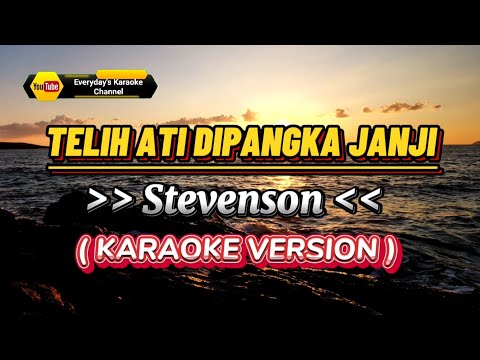 Telih Ati Dipangka Janji - Stevenson ( Karaoke Version )
