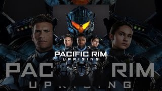 Pacific Rim Uprising