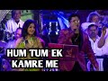 HUM TUM EK KAMRE MEIN ALOK KATDARE SANJEEVANI BHELANDE SIDDHARTH ENTERTAINERS