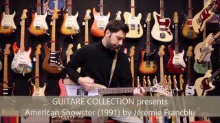 Video thumbnail for GUITARE COLLECTION presents American Showster AS-57 from 1991 by Jérémie Francblu by Guitare Collection