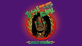 Jesse Royal - Greedy Babylon (Dub) (Royally Speaking Mixtape) | Major Lazer's Walshy Fire Presents