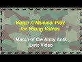 14 March Of The Army Ants Lyric Video Accompaniment Only