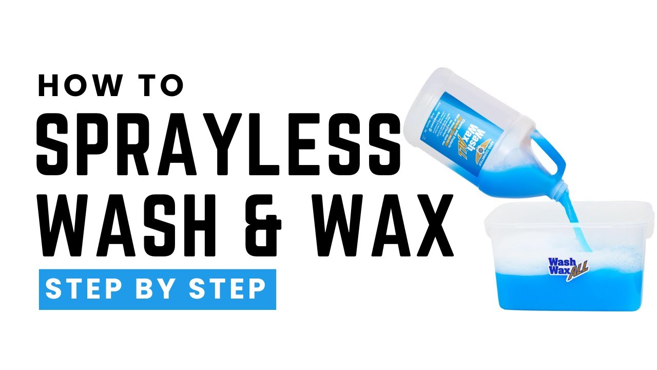 Waterless Wash & Wax — Quick Tutorial