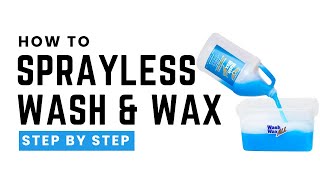 Waterless Wash & Wax — Quick Tutorial