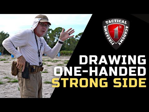Drawing Your Handgun One-Handed Strong Side
