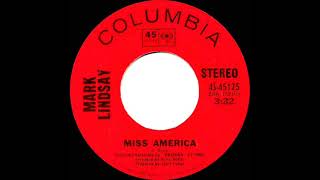 1970 HITS ARCHIVE: Miss America - Mark Lindsay (stereo 45)