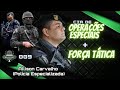 Selvacast 009   Allison Carvalho  Operações Especiais e Força Tática