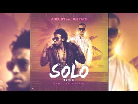 SOLO FT DN TATO - ANEUDY