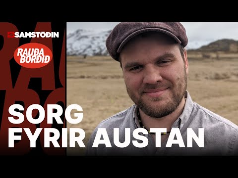 Sorg og áfall hjá íbúum Austurlands