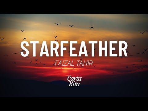 Starfeather - Faizal Tahir (Lyrics) (Lagu Throwback #7)