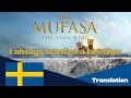 Mufasa The Lion King I Always Wanted A Brother Swedish Translation
