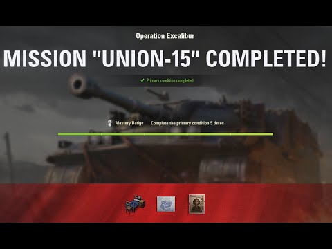 Excalibur finished Union-15 MT25 World of Tanks