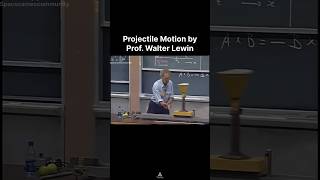 Projectile Motion demonstration By Prof. Walter Lewin #walterlewin #projectilemotion #physics