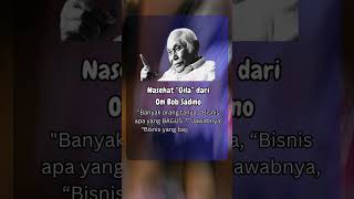 Download lagu Nasehat gila dari Bob Sadino, Banyak orang tanya, Bisnis apa yang BAGUS ? #bobsadino #motivasi mp3
