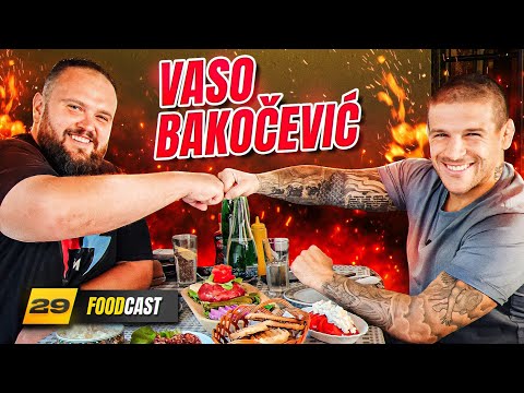 BIO SAM U ZATVORU i PRAVIO PROBLEME , SPORT ME JE SPASIO !!! FoodCast 29 - VASO BAKOČEVIĆ