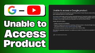 How to Solve The Problem of Unable to Access a Google Product (Quick Guide 2025)