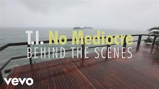 T.I. - No Mediocre - Behind The Scenes ft. Iggy Azalea