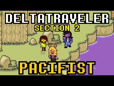 DELTATRAVELER PACIFIST ROUTE (Full Playthrough) - Section 2