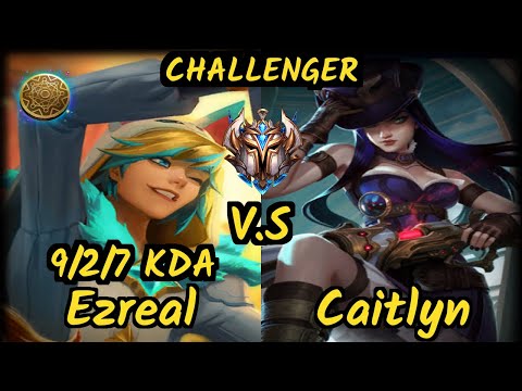 Ferchu (EZREAL) vs CAITLYN - 9/2/7 KDA BOTTOM ADC CHALLENGER GAMEPLAY - BR