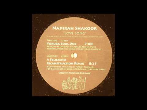 Nadirah Shakoor - Love Song (Frankie Feliciano Ricanstrucion Mix)